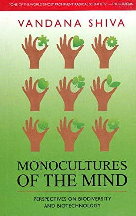 Monocultures of the Mind: Perspectives on Biodiversity